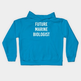 Future Marine Biologist (Blue) Kids Hoodie